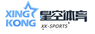 星空体育平台| 星空体育官方.登录入口| XK-SPORTS